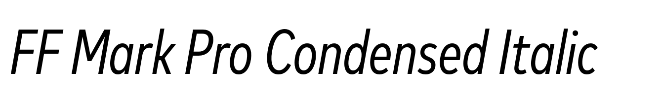 FF Mark Pro Condensed Italic